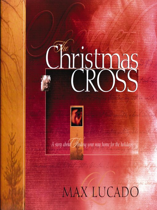 Title details for The Christmas Cross by Max Lucado - Available